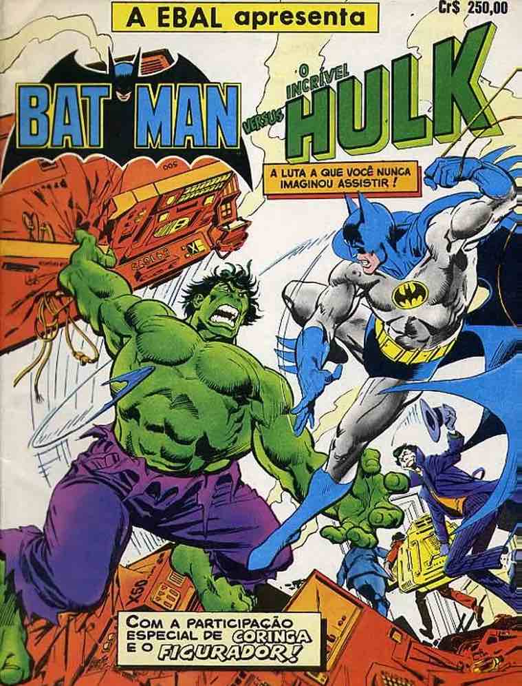 Batman Super-Homem e Hulk